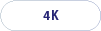 4K