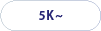 5K~